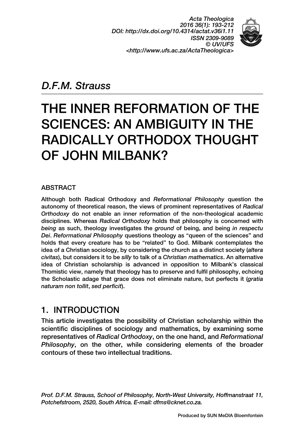 An Ambiguity in the Radically Orthodox Thought of John Milbank?