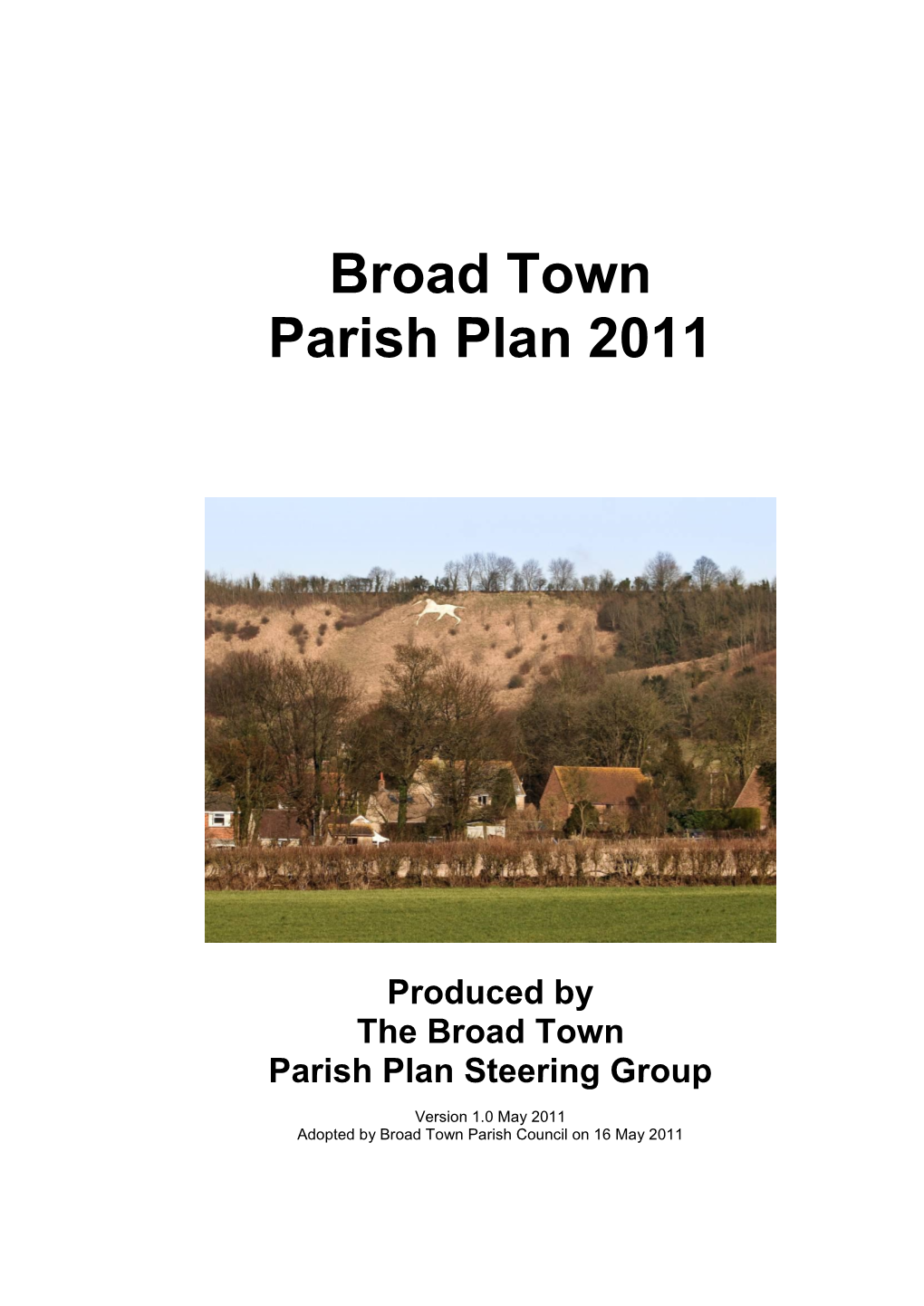 Broad Town Village Appraisal Report and References 11 June 2007