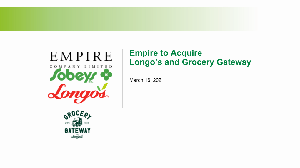 Empire to Acquire Longo's and Grocery Gateway