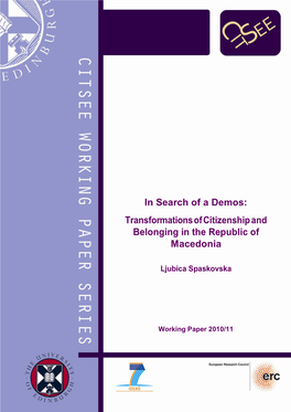 In Search of a Demos: Transformations of Citizenship and Belonging in the Republic of Macedonia