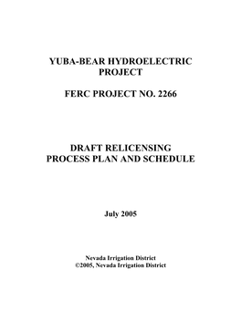 Yuba-Bear Hydroelectric Project Ferc Project No. 2266 Draft Relicensing