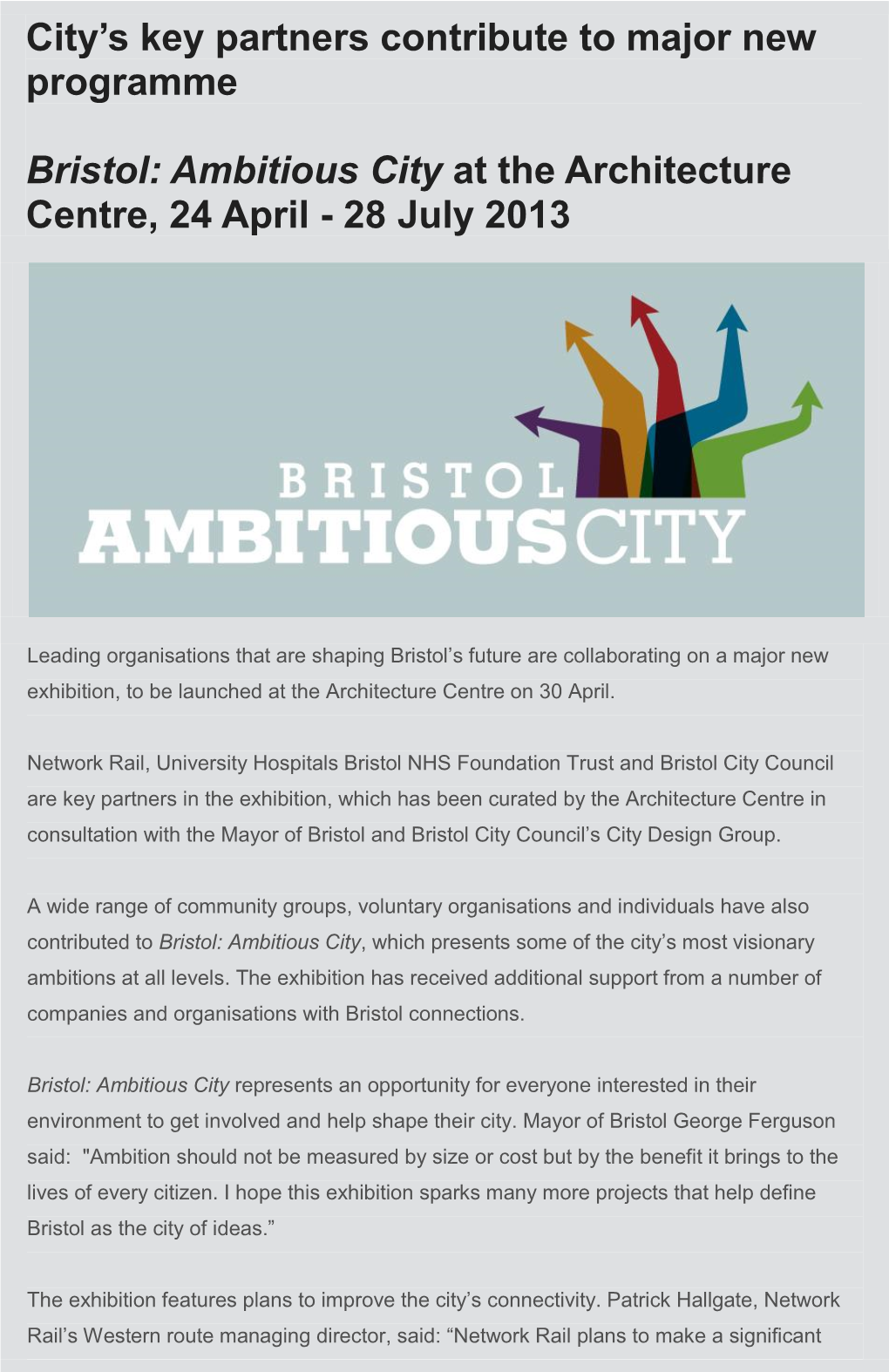 City's Key Partners Contribute to Major New Programme Bristol: Ambitious