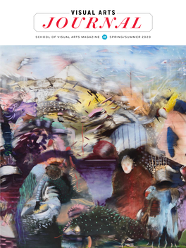Visual Arts Magazine!!!Sp Ring/Summer 2020 24 | Visual Arts Journal