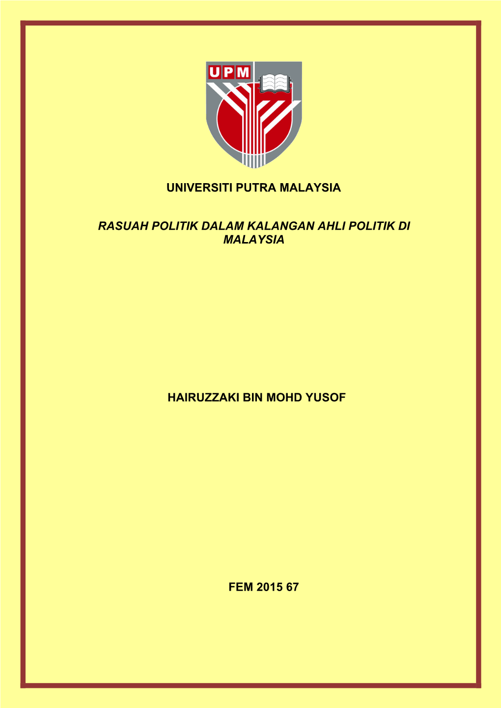 Universiti Putra Malaysia Rasuah Politik Dalam