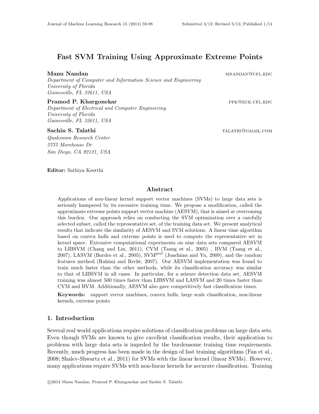 Fast SVM Training Using Approximate Extreme Points