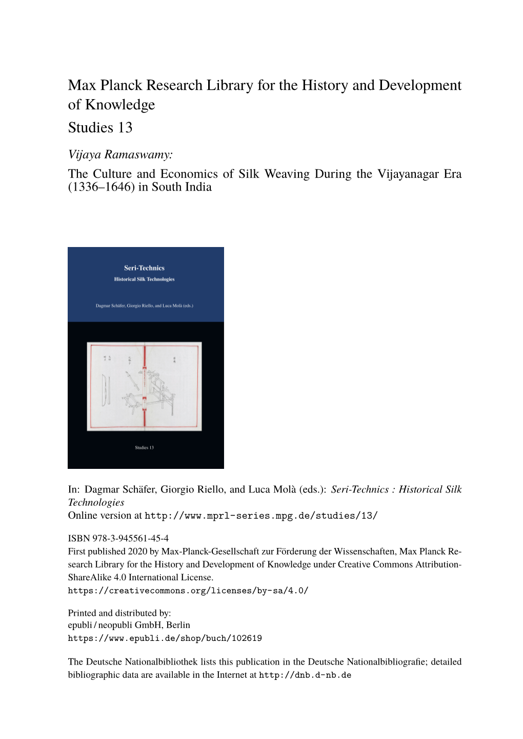 The Culture and Economics of Silk Weaving During the Vijayanagar Era (1336–1646) in South India