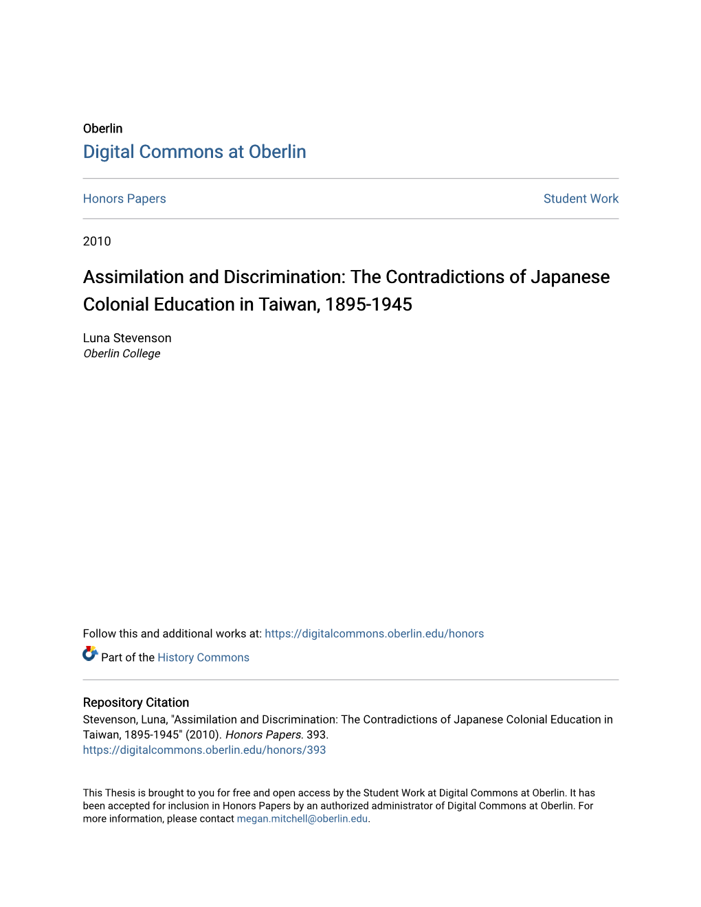 Assimilation and Discrimination: the Contradictions of Japanese Colonial Education in Taiwan, 1895-1945