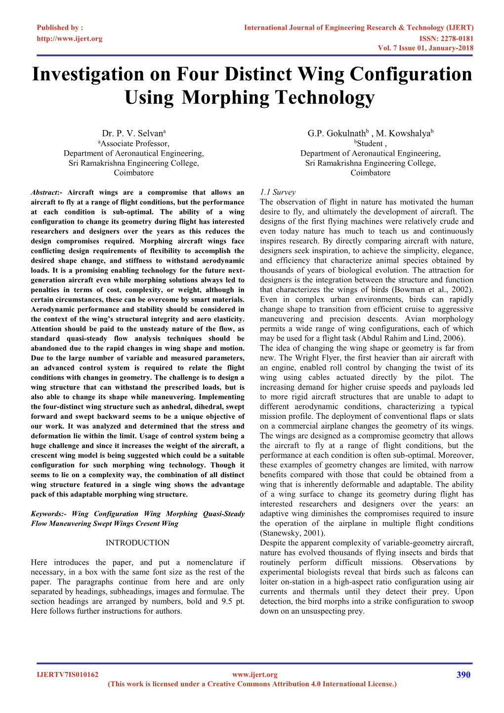 Investigation on Four Distinct Wing Configuration Usingmorphing