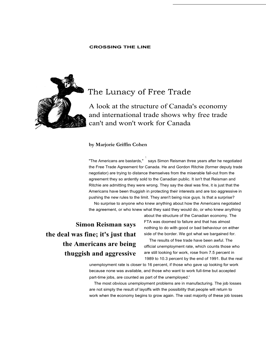 The Lunacy of Free Trade