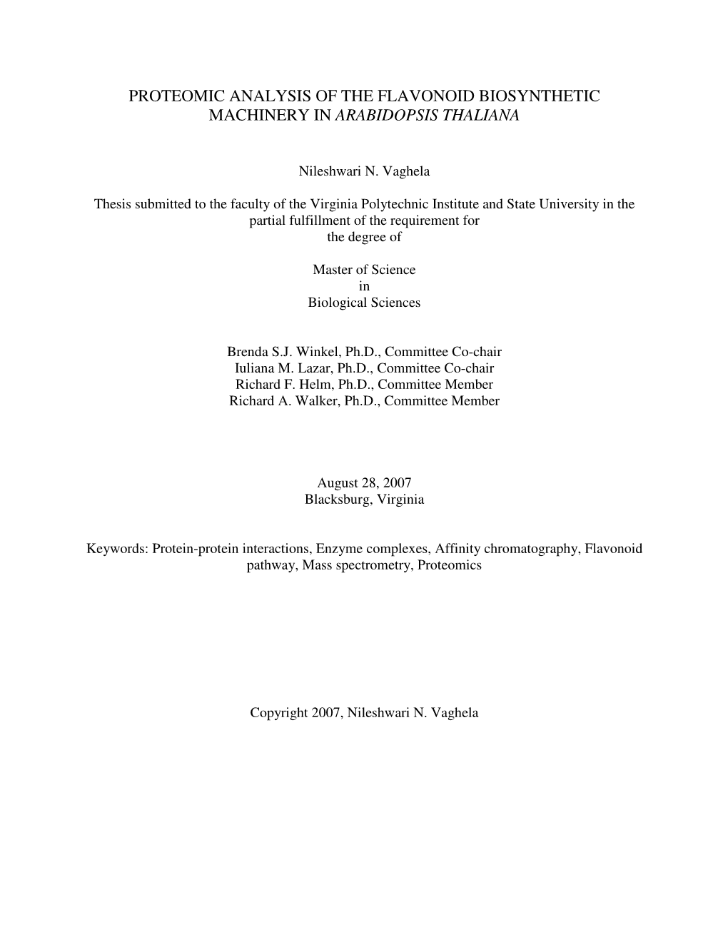 Proteomic Analysis of the Flavonoid Biosynthetic Machinery in Arabidopsis Thaliana