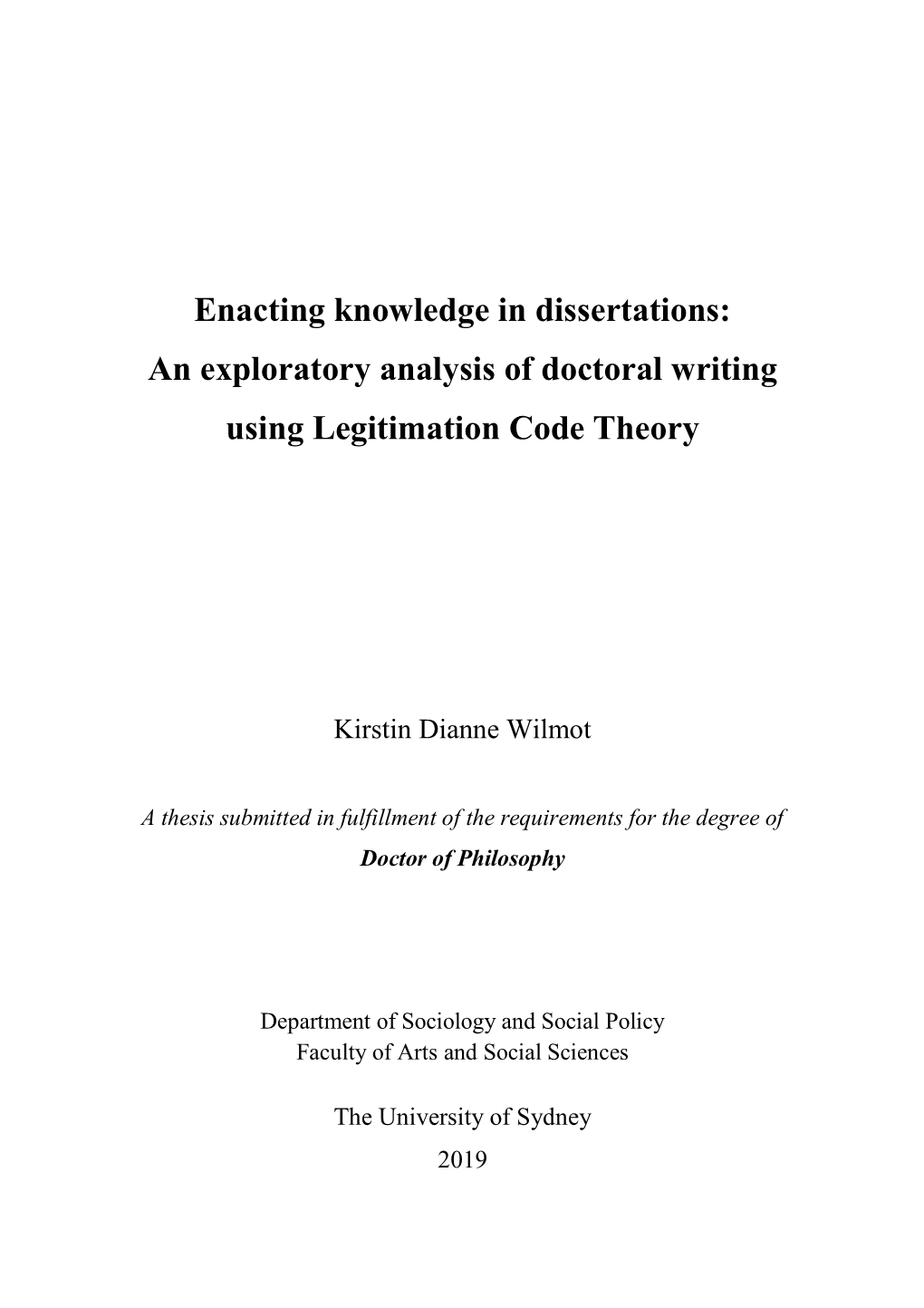 An Exploratory Analysis of Doctoral Writing Using Legitimation Code Theory