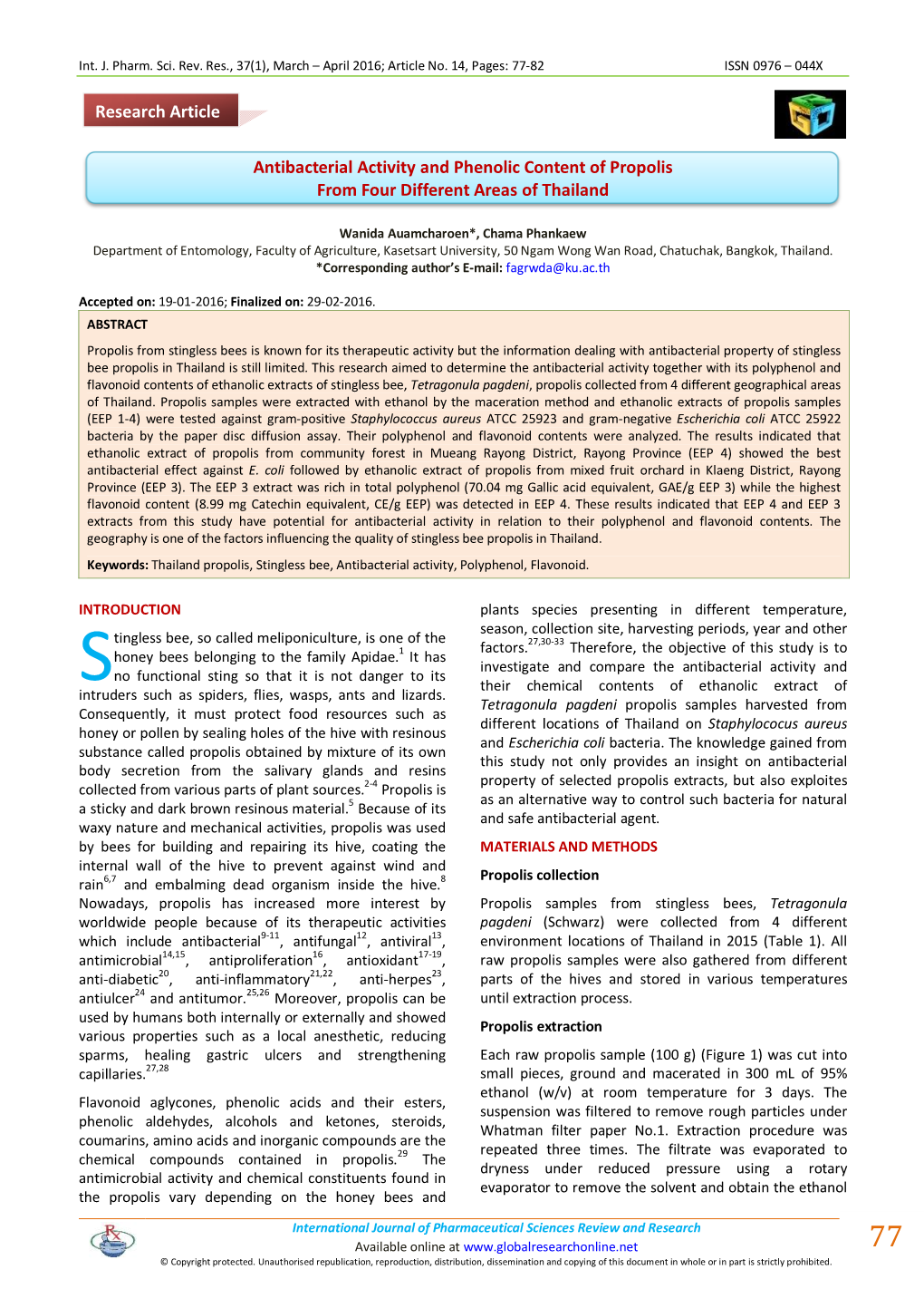 Antibacterial Activity and Phenolic Content of Propolis from Four Different Areas of Thailand