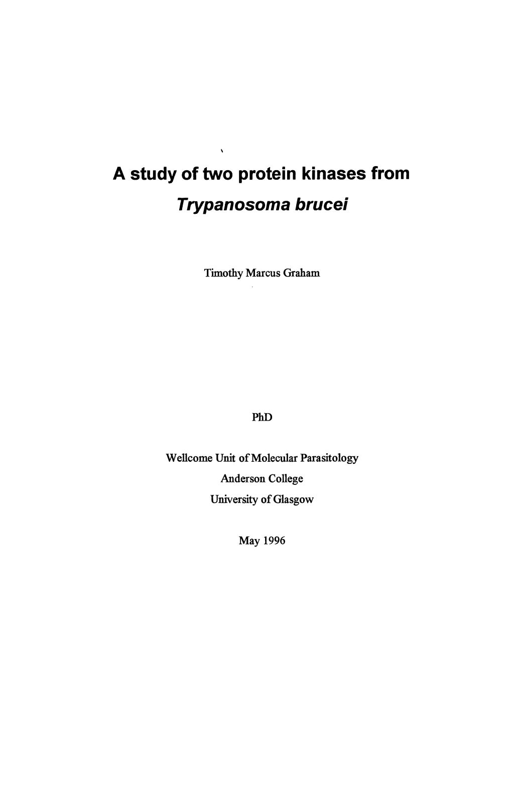 A Study of Two Protein Kinases from Trypanosoma Brucei