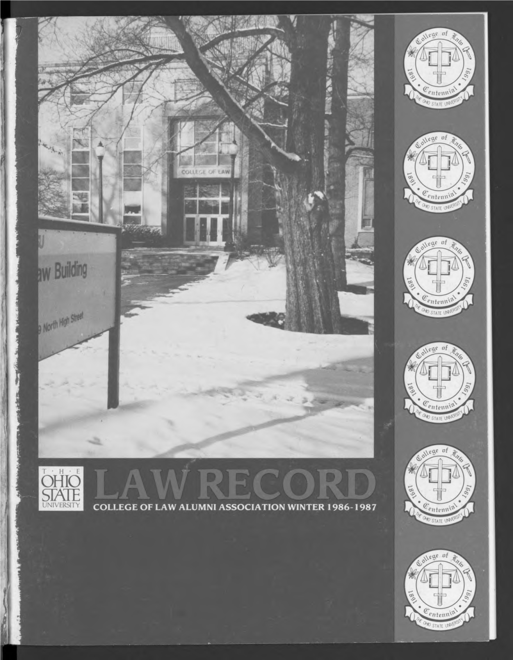 Ohio Seaie University College of Law Alumni Association Winter 1986-1987