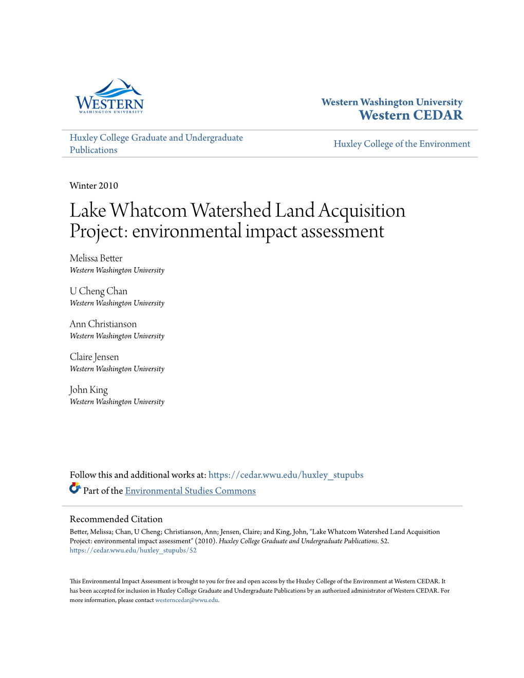 Lake Whatcom Watershed Land Acquisition Project: Environmental Impact Assessment Melissa Better Western Washington University