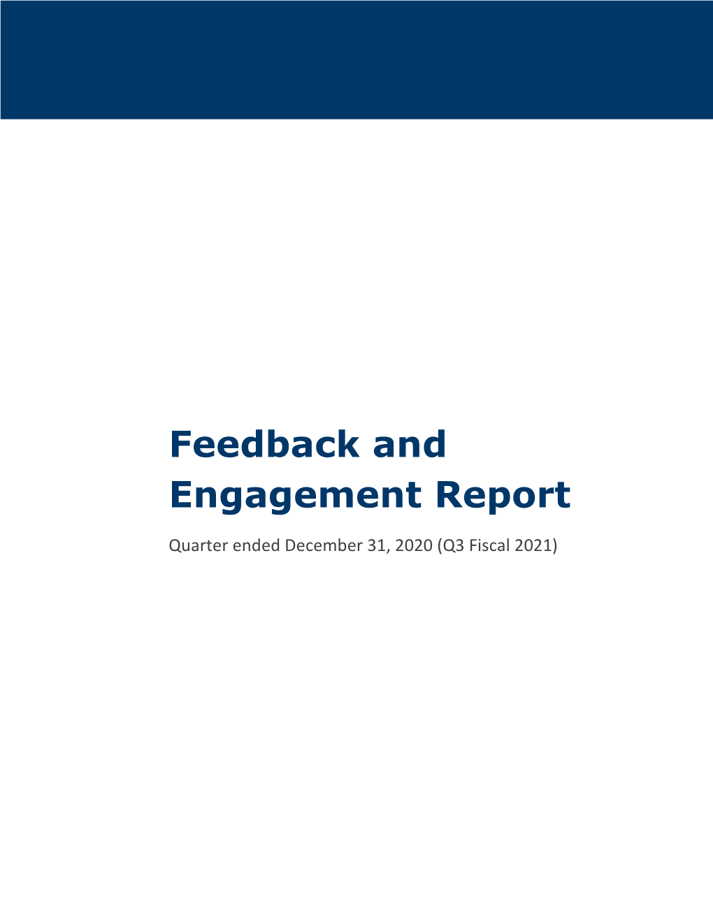 Feedback and Engagement Report