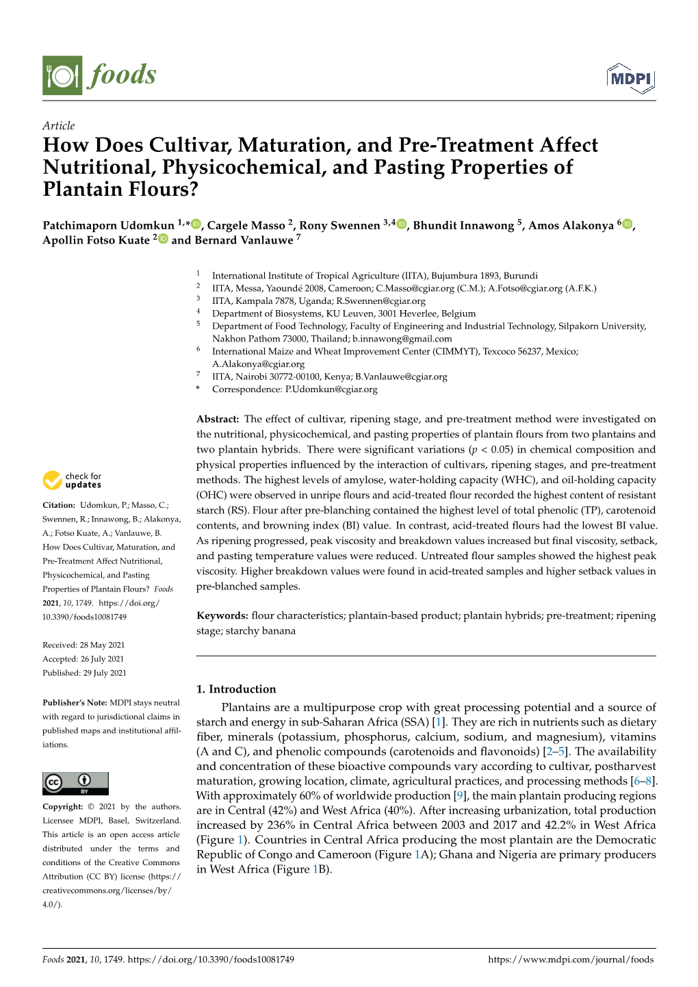 How Does Cultivar, Maturation, and Pre-Treatment Affect Nutritional, Physicochemical, and Pasting Properties of Plantain Flours?