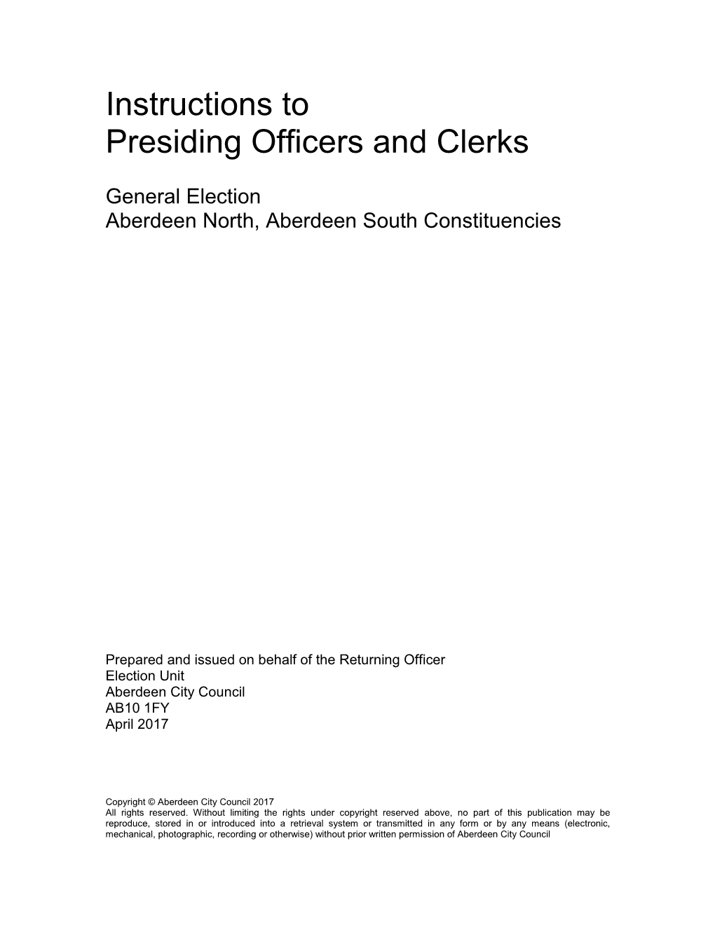 Instructions to Presiding Officers and Clerks