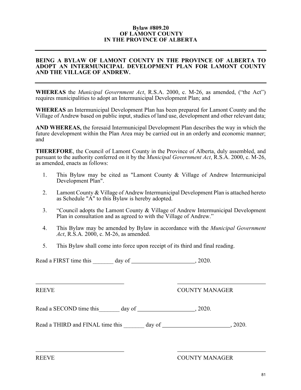 Bylaw #809.20 of LAMONT COUNTY in the PROVINCE of ALBERTA BEING a BYLAW of LAMONT COUNTY in the PROVINCE of ALBERTA to ADOPT AN