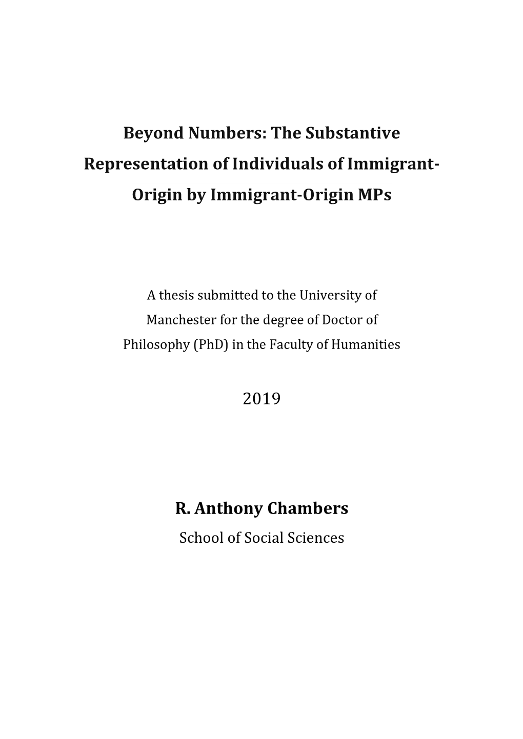 Beyond Numbers: the Substantive Representation of Individuals of Immigrant- Origin by Immigrant-Origin Mps