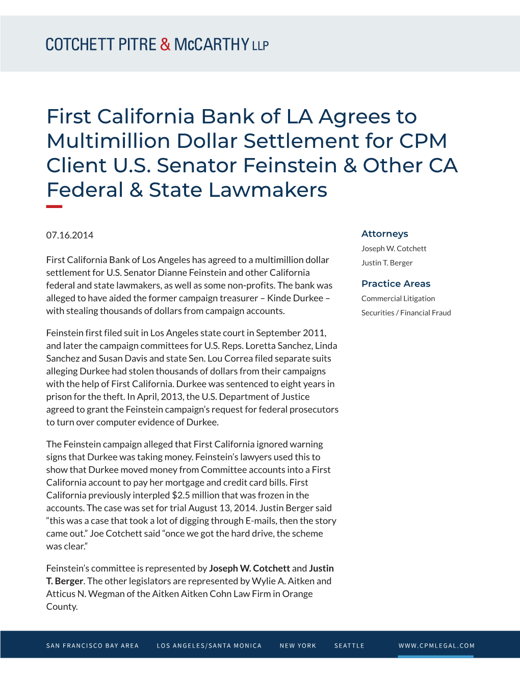 First California Bank of LA Agrees to Multimillion Dollar Settlement for CPM Client U.S