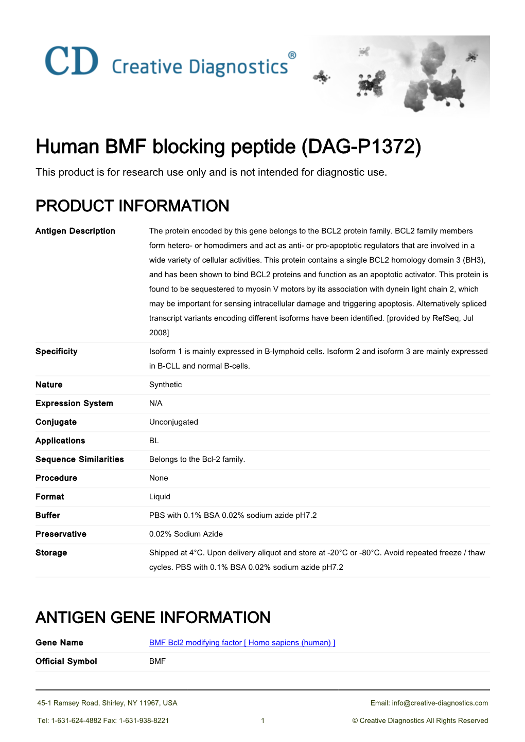 Human BMF Blocking Peptide (DAG-P1372) This Product Is for Research Use Only and Is Not Intended for Diagnostic Use