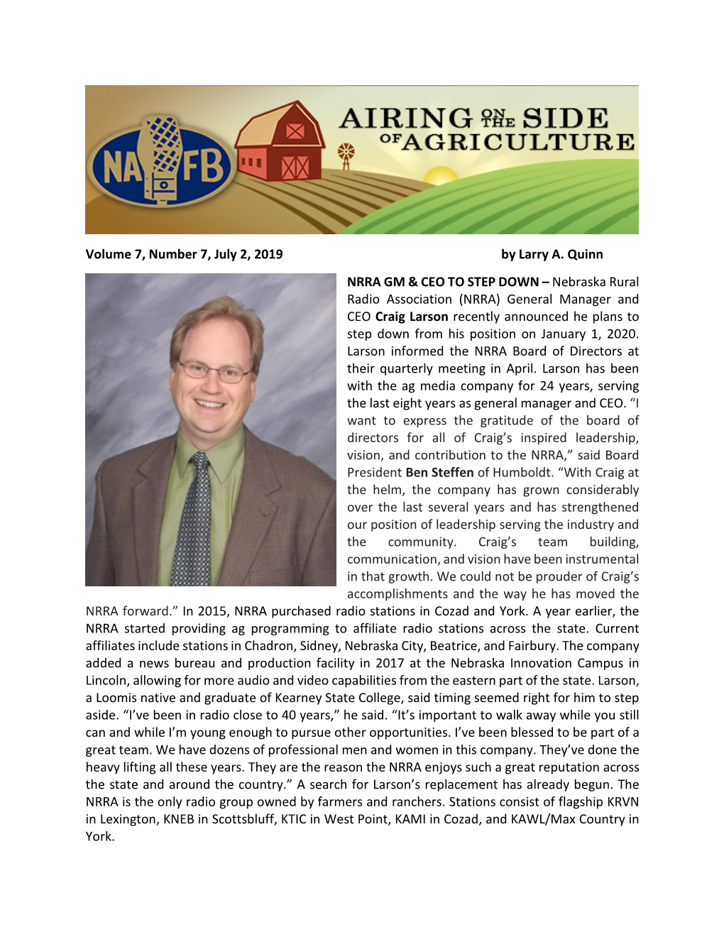 Nebraska Rural Radio Association (NRRA) General Manager and CEO Craig Larson Recently Announced He Plans to Step Down from His Position on January 1, 2020