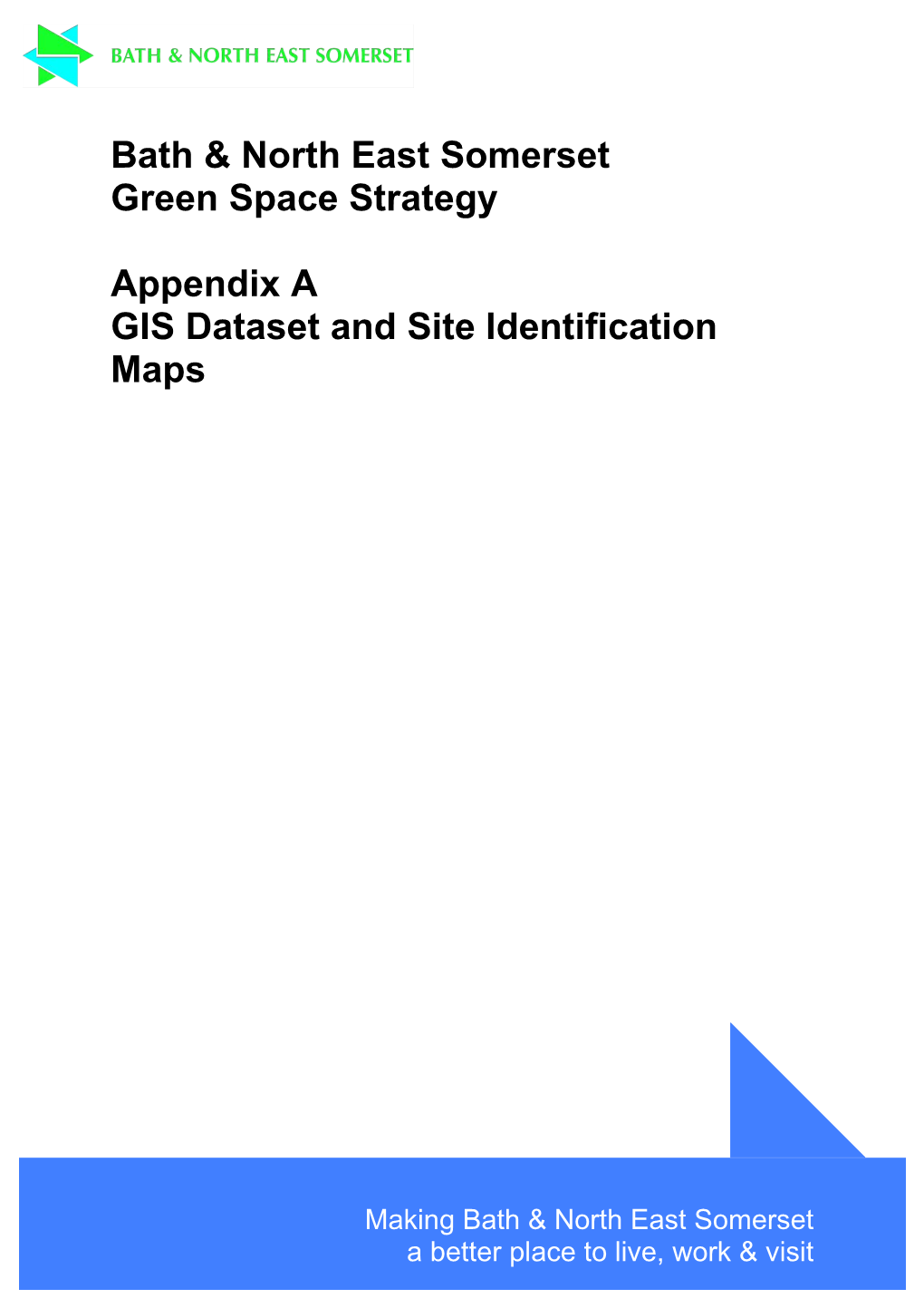 Green Space Strategy Appendix A