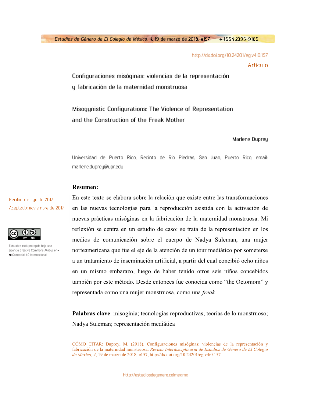 Resumen: En Este Texto Se Elabora Sobre La Relación Que Existe Entre Las Transformaciones En Las Nuevas Tecnologías Para La Re