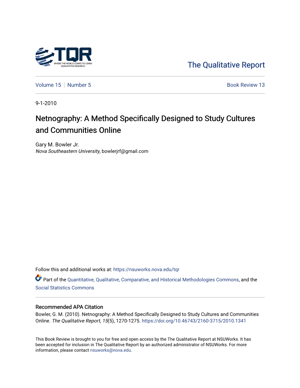 Netnography: a Method Specifically Designed Ot Study Cultures and Communities Online