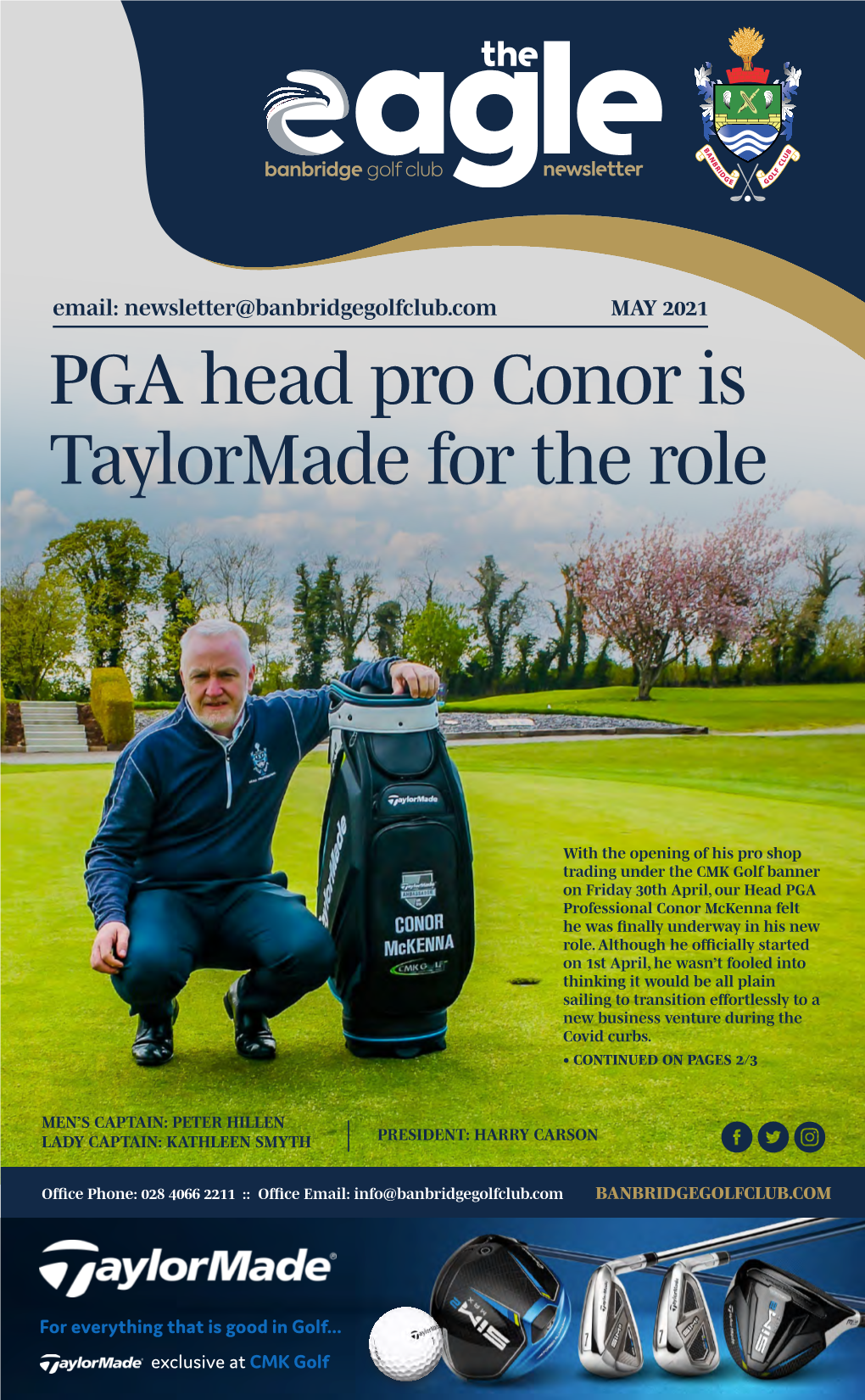 PGA Head Pro Conor Is Taylormade for the Role