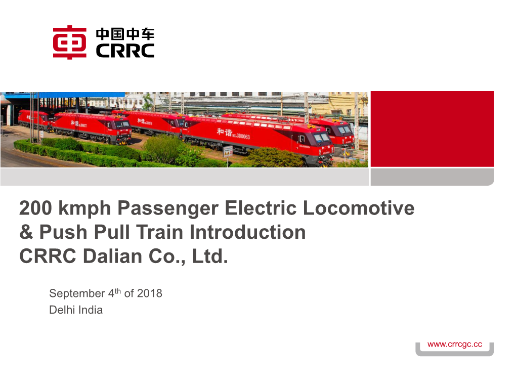 CRRC- Push Pull Application & Passenger Locomotives