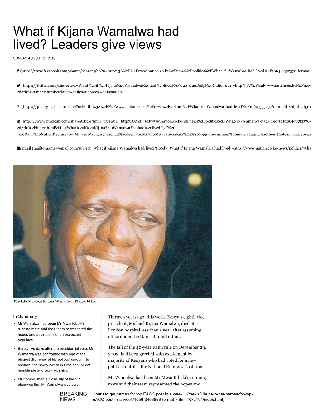 What If Kijana Wamalwa Had Lived? Leaders Give Views