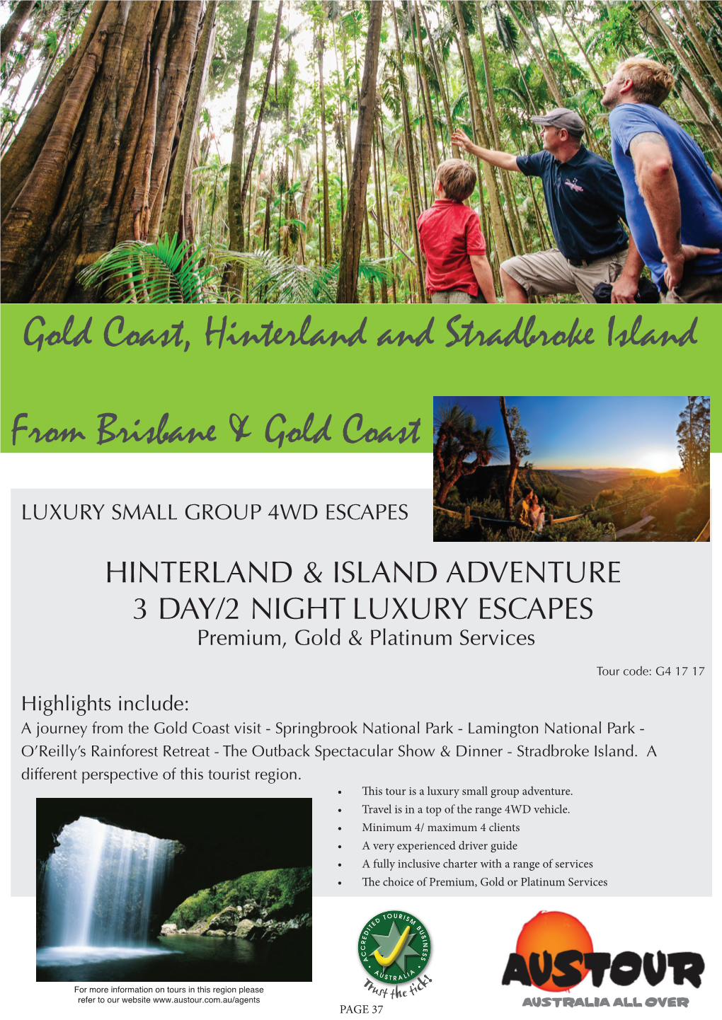 Gold Coast, Hinterland and Stradbroke Island