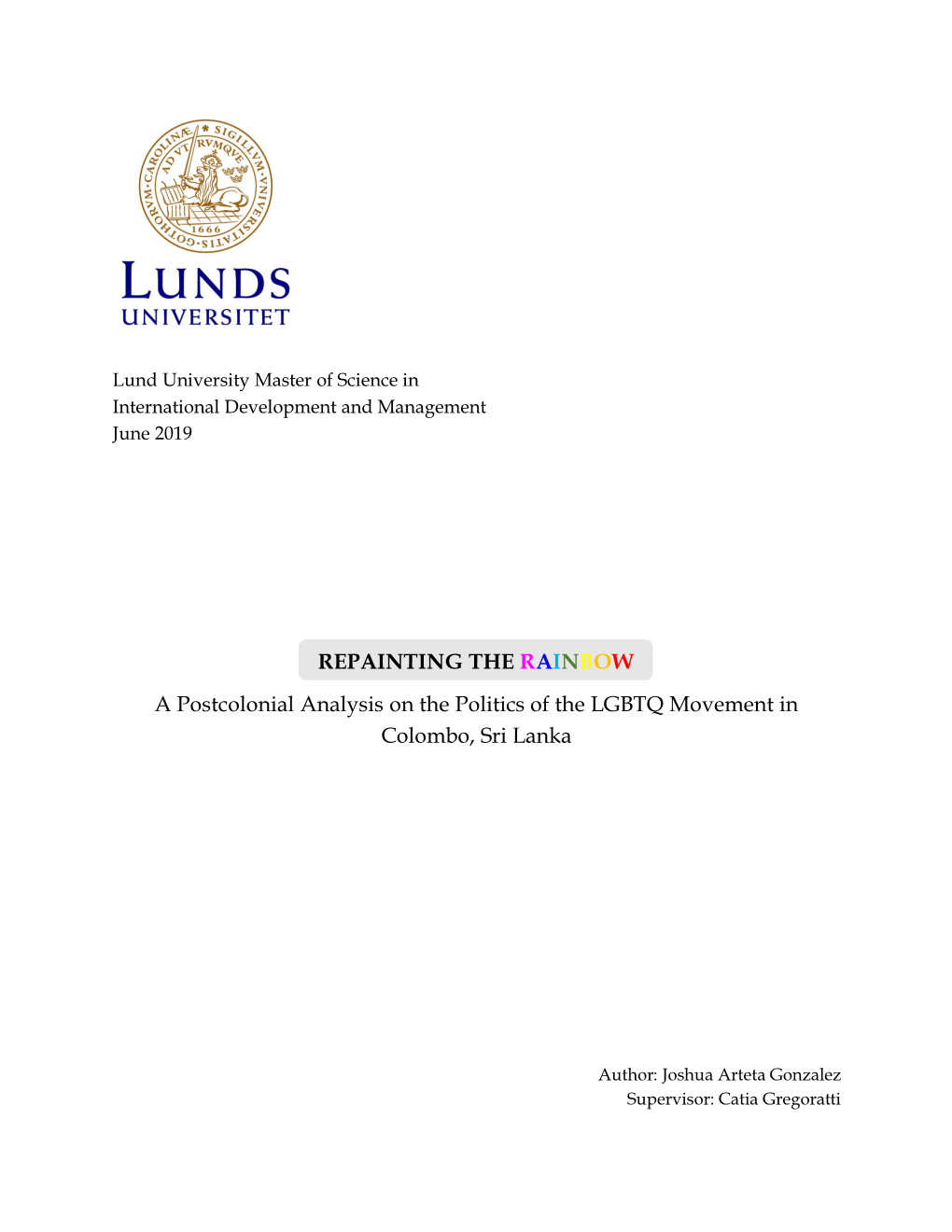 A Postcolonial Analysis on the Politics of the LGBTQ Movement in Colombo, Sri Lanka