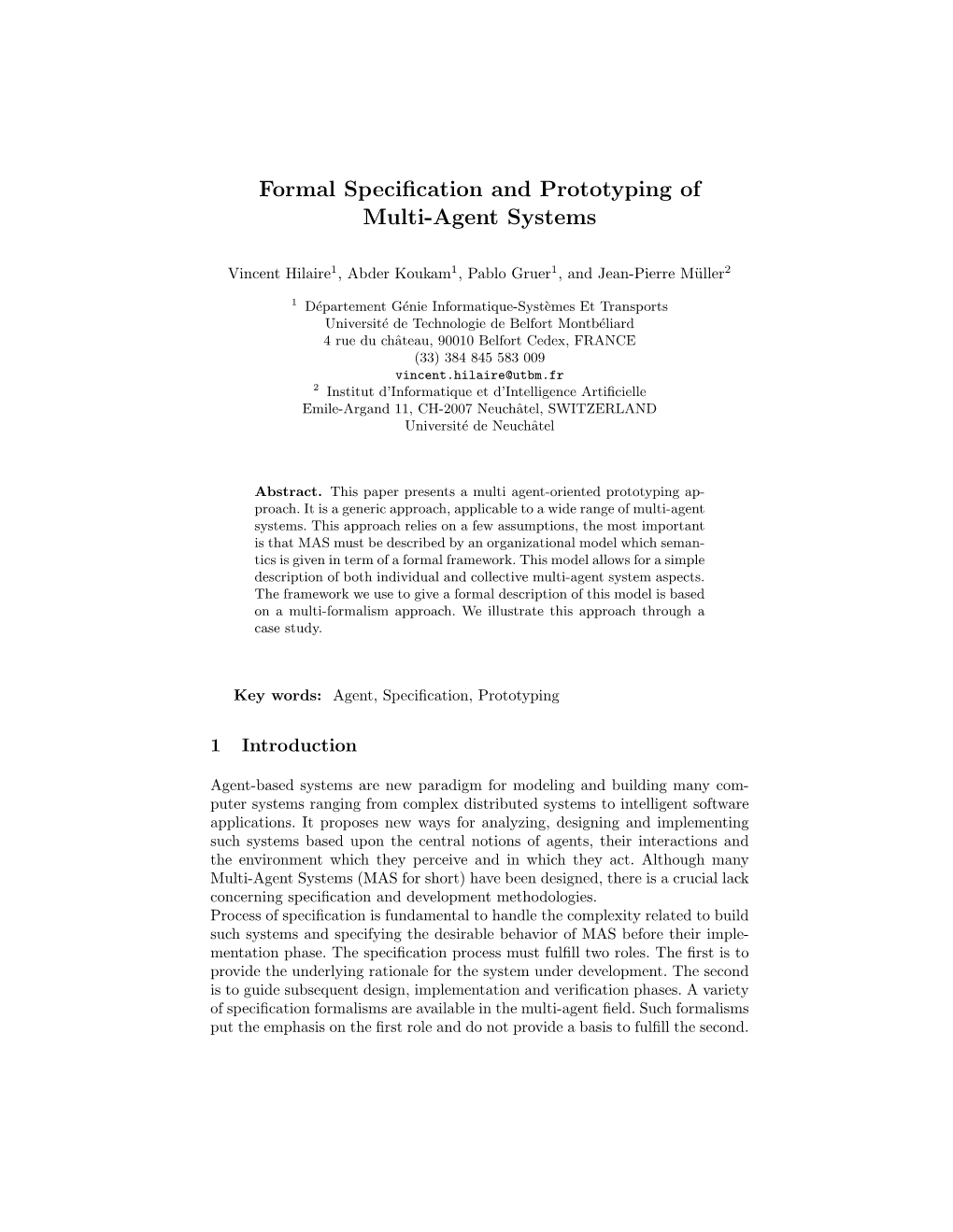 Formal Specification and Prototyping of Multi-Agent Systems