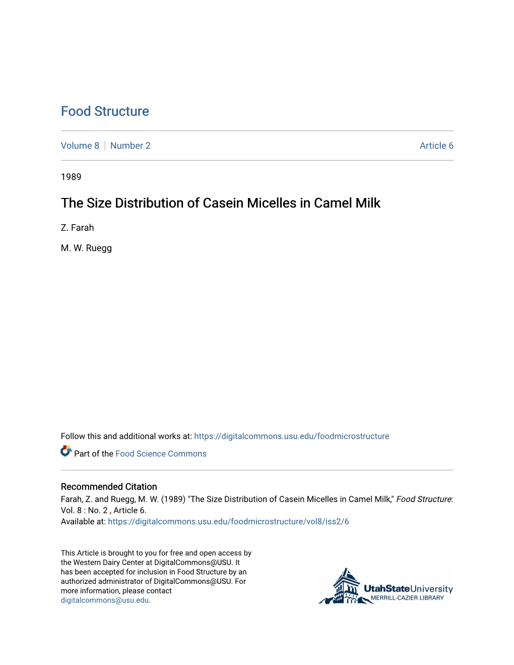 The Size Distribution of Casein Micelles in Camel Milk