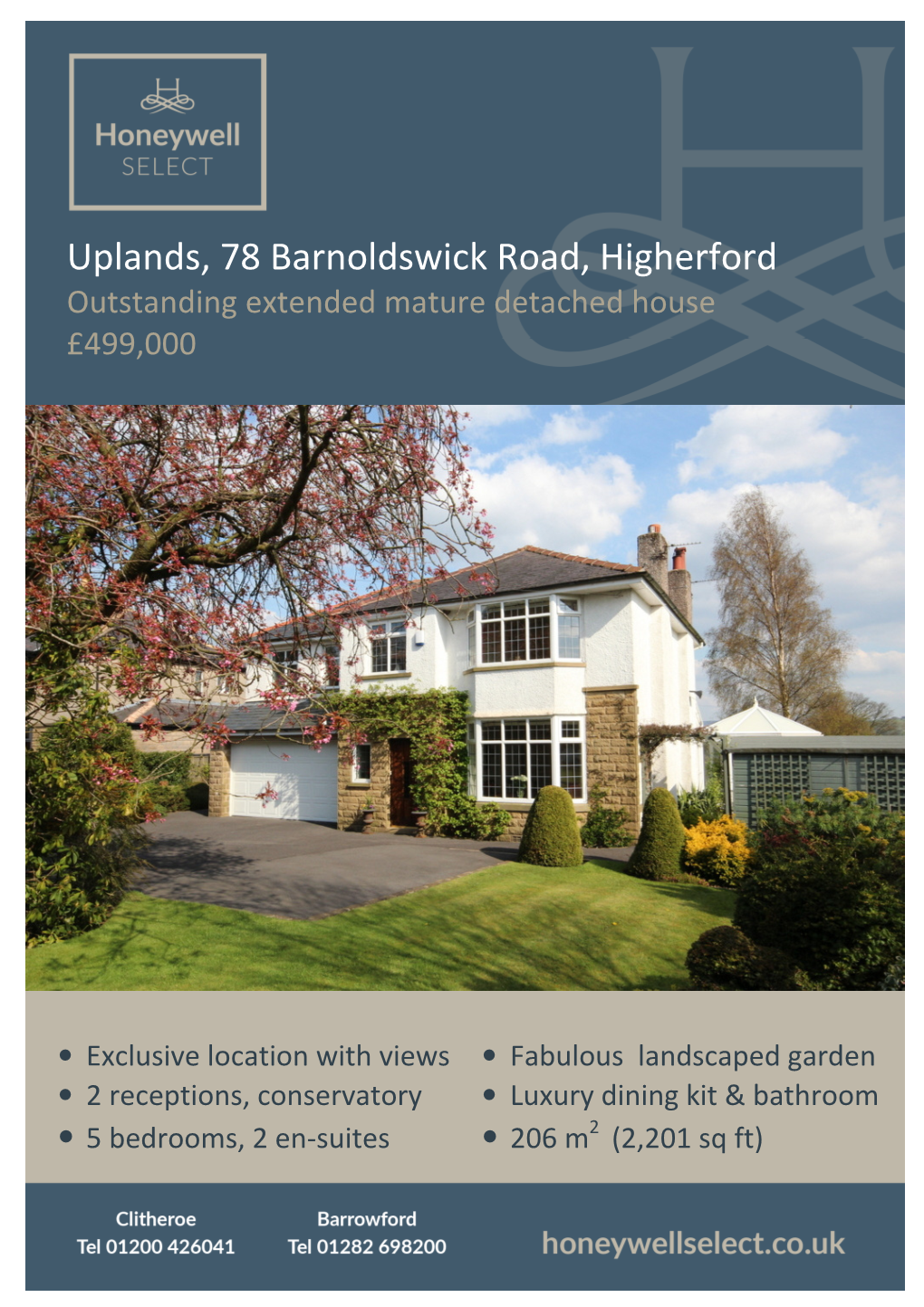 Uplands, 78 Barnoldswick Road, Higherford Outstanding Extended Mature Detached House £499,000