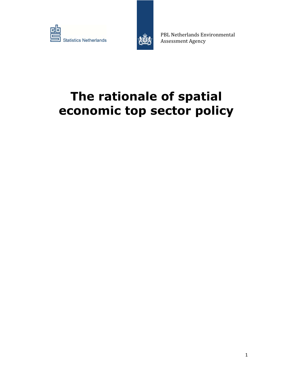 The Rationale of Spatial Economic Top Sector Policy
