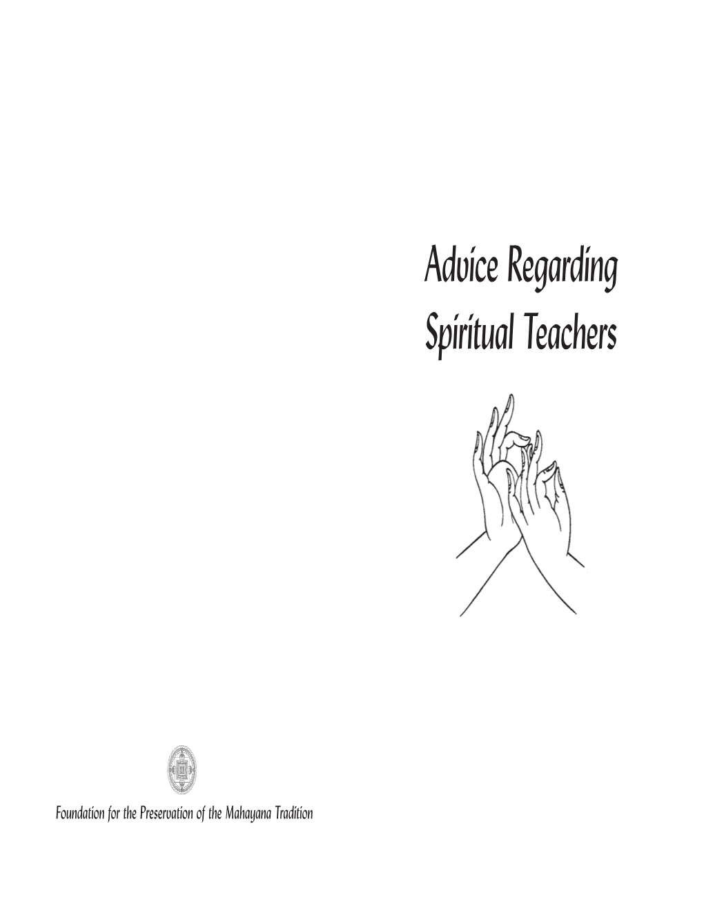 Advice Regarding Spiritual Teachers