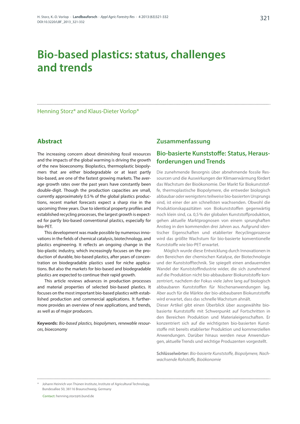 Bio-Based Plastics: Status, Challenges and Trends