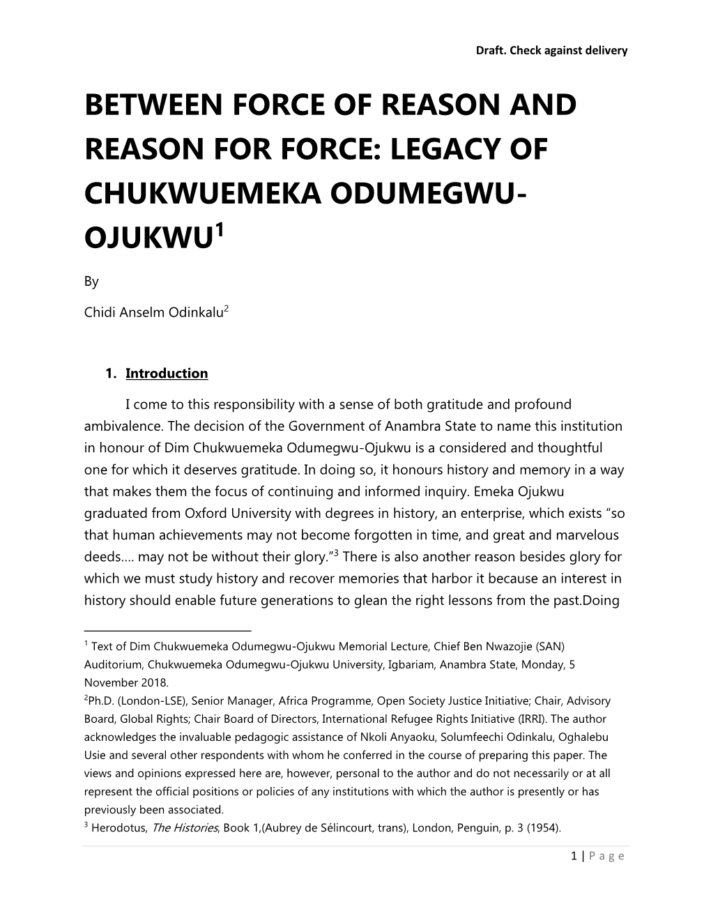 Between Force of Reason and Reason for Force: Legacy of Chukwuemeka Odumegwu- Ojukwu1