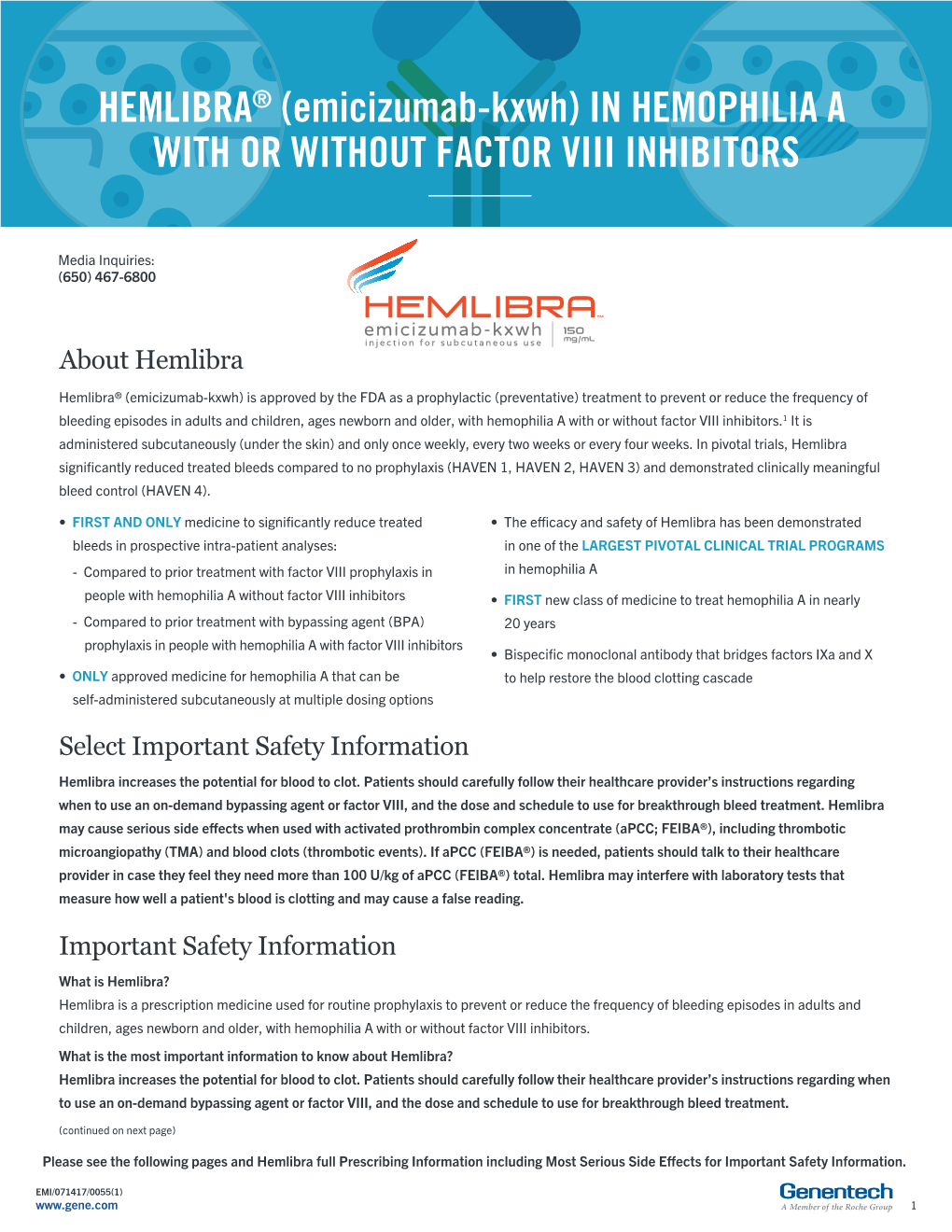 In Hemophilia a with Or Without Factor Viii Inhibitors