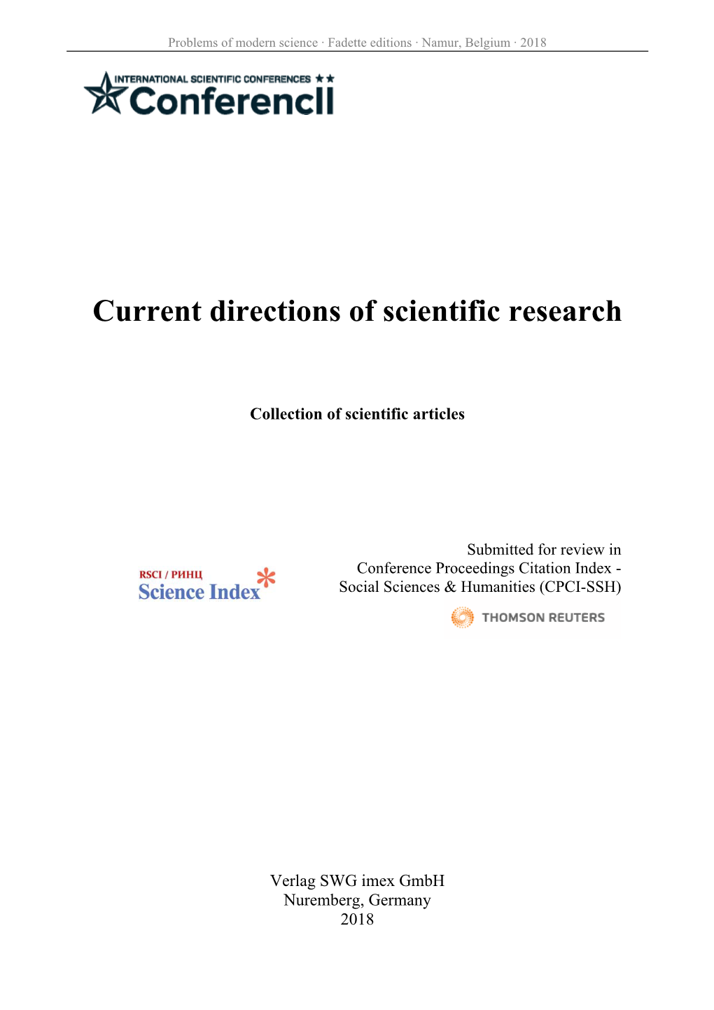 Current Directions of Scientific Research