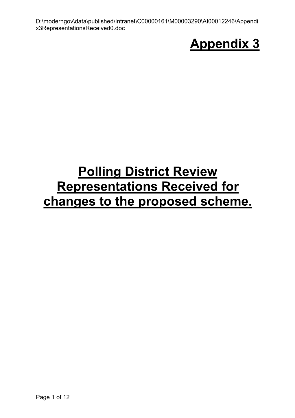 Appendix 3 Polling District Review Representations Received For