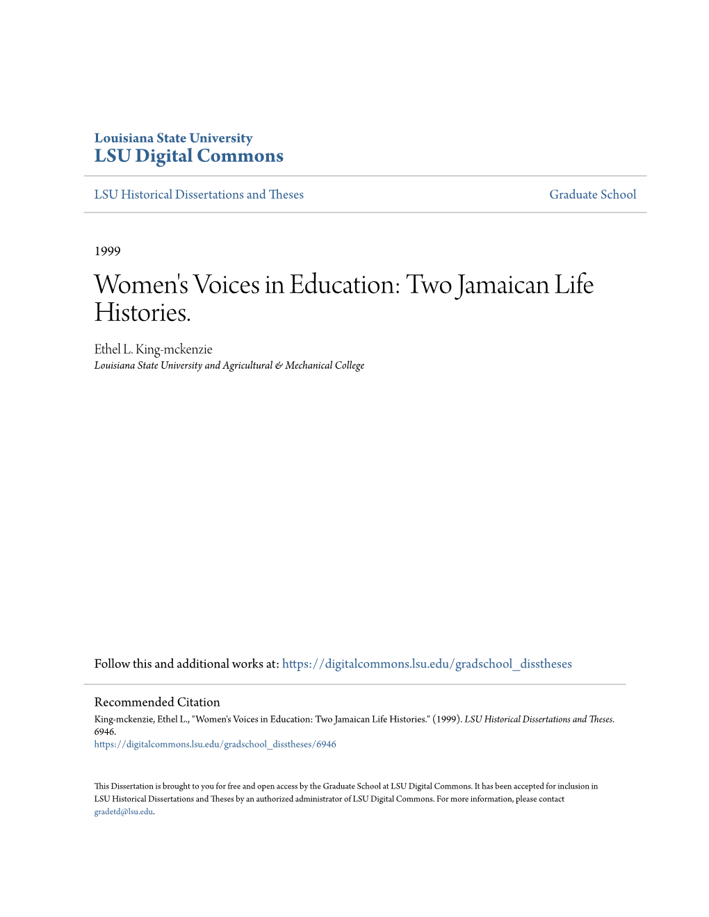 Women's Voices in Education: Two Jamaican Life Histories. Ethel L