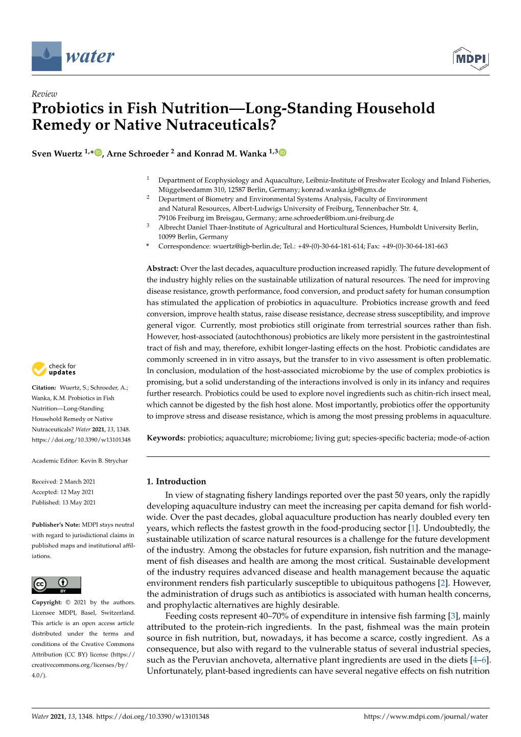 Probiotics in Fish Nutrition—Long-Standing Household Remedy Or Native Nutraceuticals?