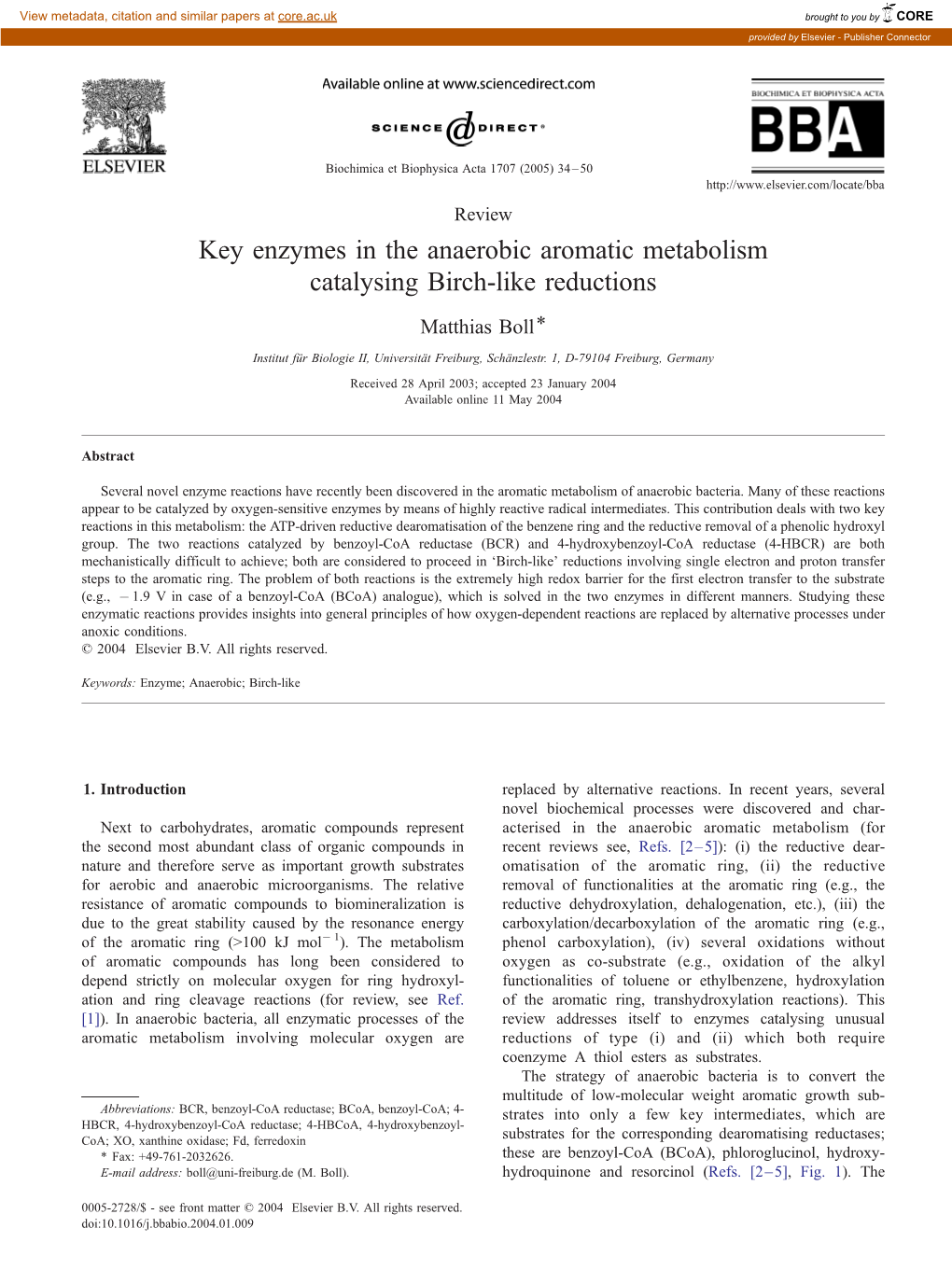 Key Enzymes in the Anaerobic Aromatic Metabolism Catalysing Birch-Like Reductions