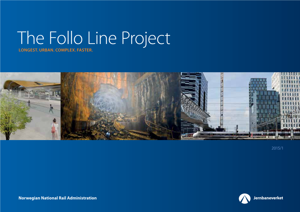 The Follo Line Project Lo Ngest