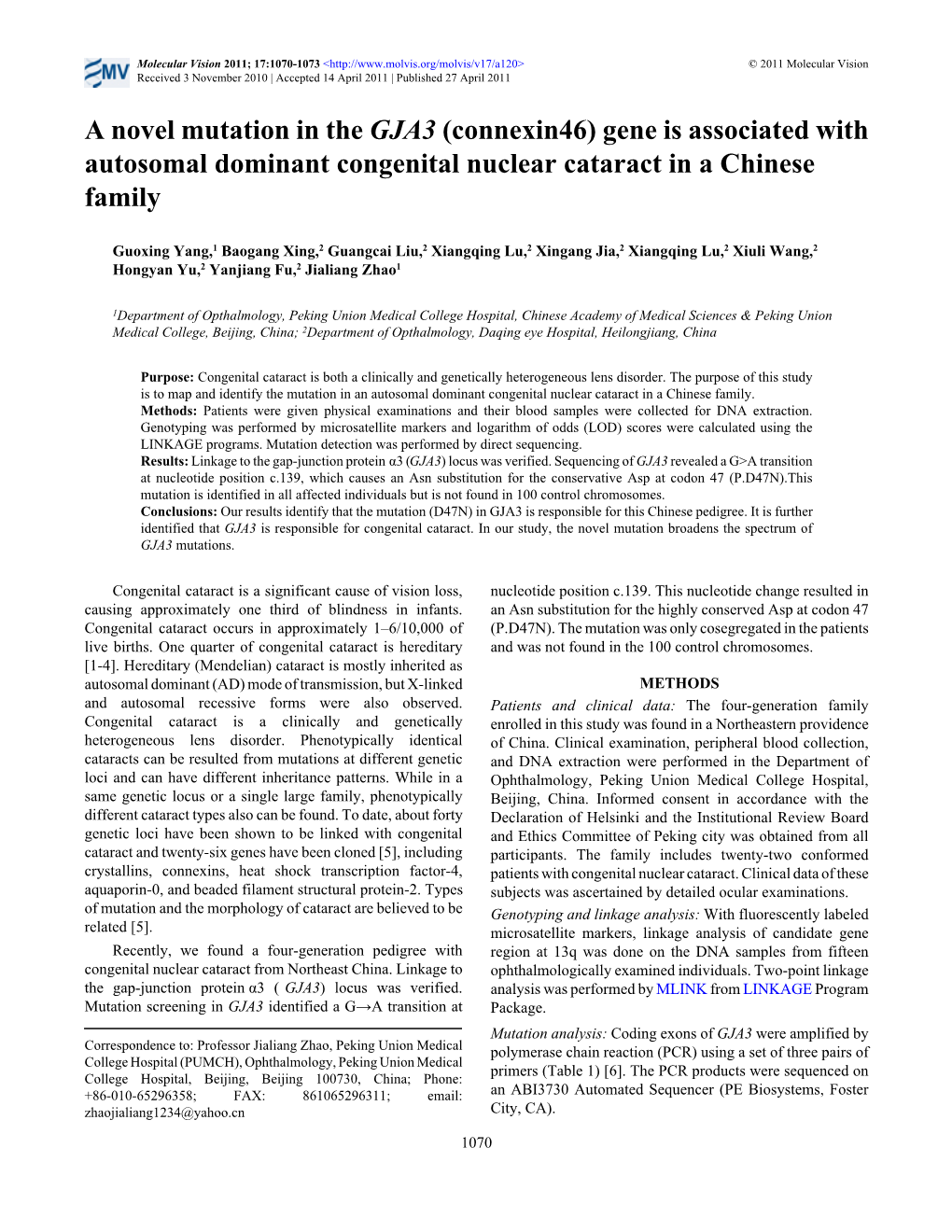 A Novel Mutation in the GJA3 (Connexin46) Gene Is Associated with Autosomal Dominant Congenital Nuclear Cataract in a Chinese Family